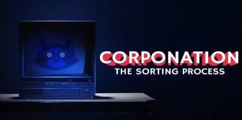 公司:排序过程 CorpoNation: The Sorting Process_0