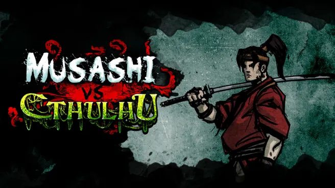 武士VS克苏鲁（Musashi vs Cthulhu）_0