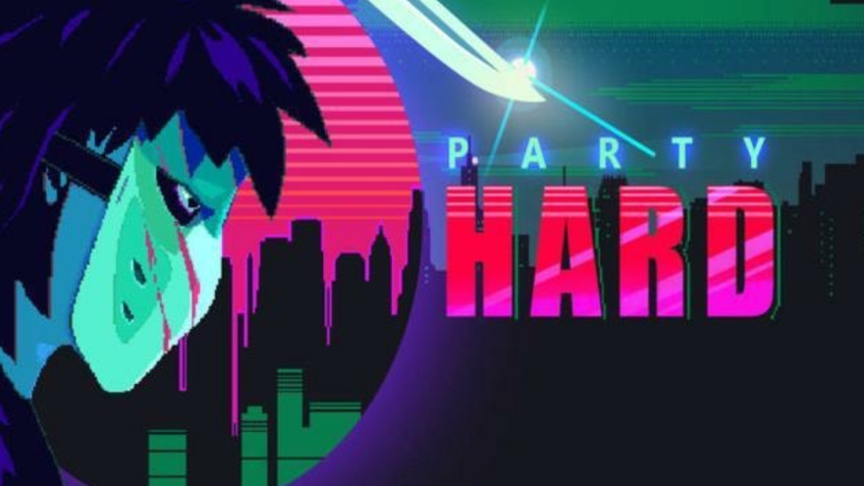 疯狂派对 Party Hard_0