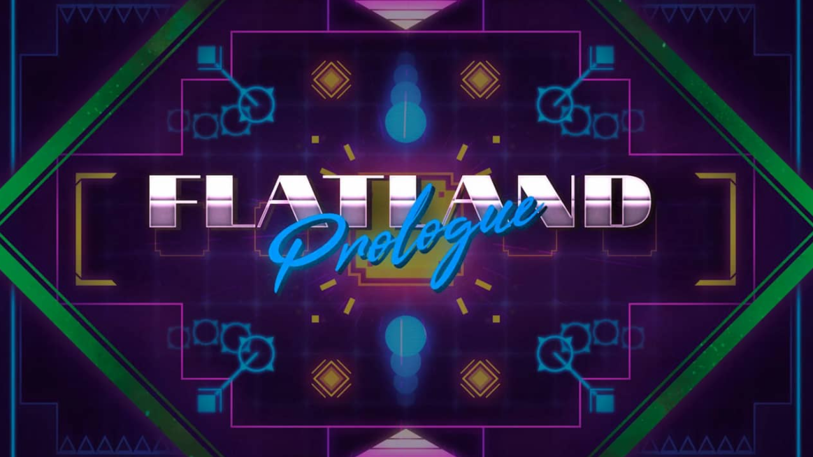 扁平地带:序章 Flatland: Prologue_0