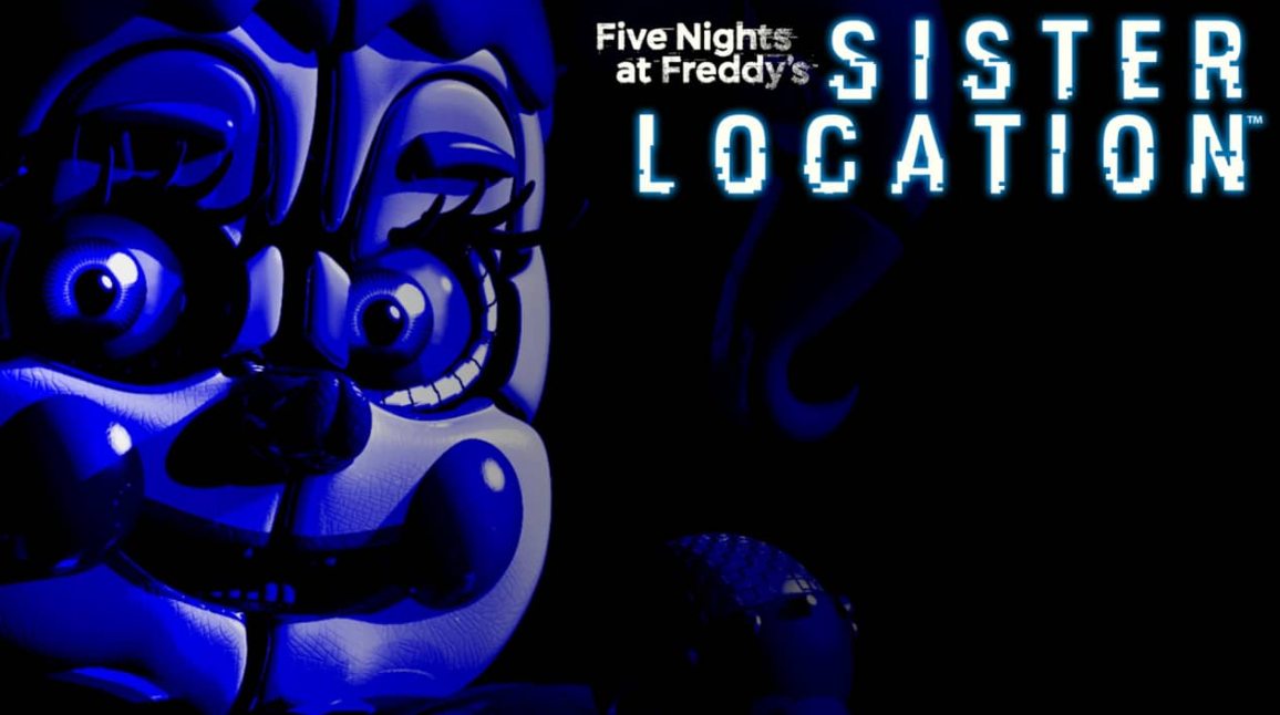 玩具熊的五夜后宫：姐妹地点 Five Nights at Freddy’s: Sister Location_0
