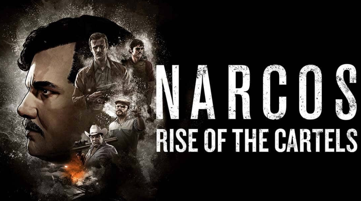 毒枭：卡特尔崛起 Narcos:Rise of the Cartels_0