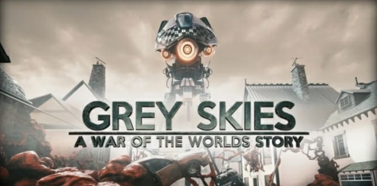 灰色天空:世界大战 Grey Skies:A War of the Worlds Story_0