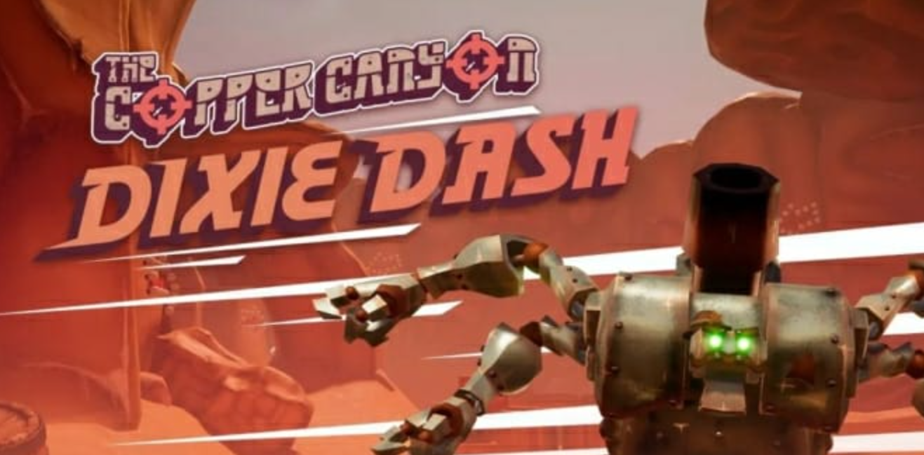 铜峡谷迪克西冲刺 The Copper Canyon Dixie Dash_0