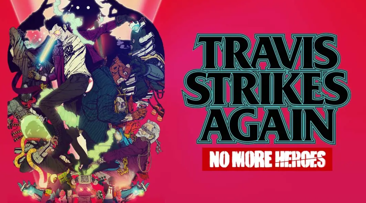 英雄不再 特拉维斯的反击 Travis Strikes Again: No More Heroes_0