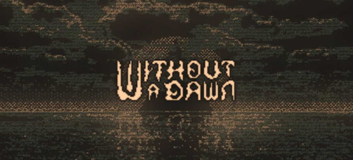 无光之晓/Without a Dawn_0