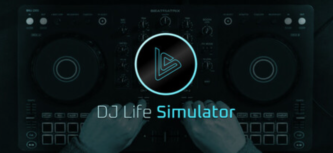 DJ Life Simulator：学习真正的DJ技巧/DJ Life Simulator: From Your Bedroom to the Mainstage_0